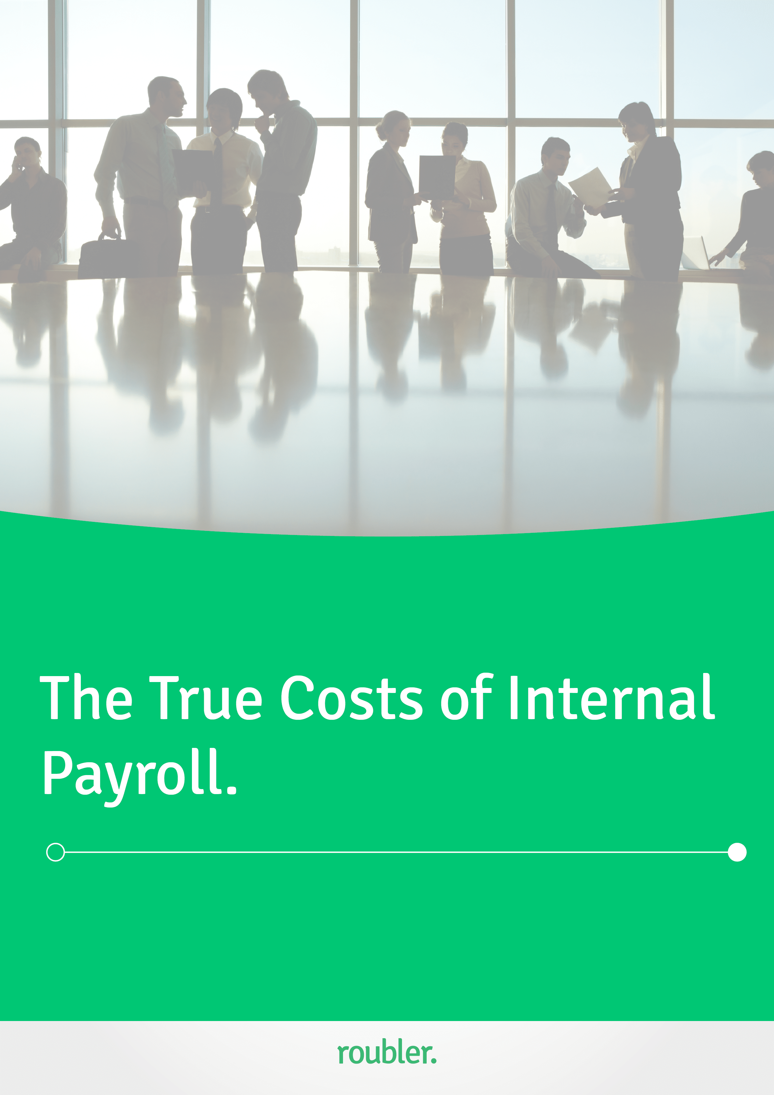 The True Costs of Internal Payroll